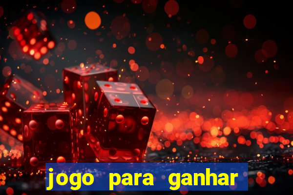 jogo para ganhar dinheiro no pix sem depositar nada